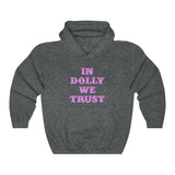 Dolly we Trust Unisex Heavy Blend™ Hooded Sweatshirt