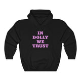 Dolly we Trust Unisex Heavy Blend™ Hooded Sweatshirt