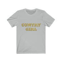 Country girl Unisex Jersey Short Sleeve Tee