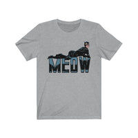 Meow Unisex Jersey Short Sleeve Tee