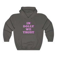 Dolly we Trust Unisex Heavy Blend™ Hooded Sweatshirt