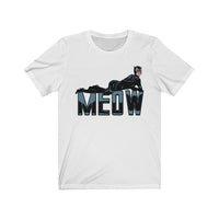 Meow Unisex Jersey Short Sleeve Tee