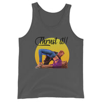 Thrust it Tank Top