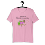 ART OF TRANSFORMATION Short-Sleeve  T-Shirt