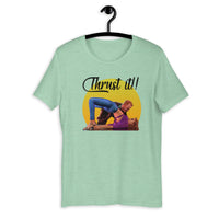 Thrust it Short-Sleeve T-Shirt