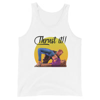 Thrust it Tank Top