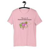 ART OF TRANSFORMATION Short-Sleeve  T-Shirt