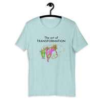 ART OF TRANSFORMATION Short-Sleeve  T-Shirt