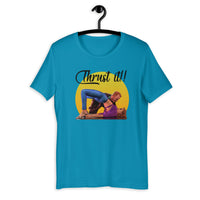 Thrust it Short-Sleeve T-Shirt